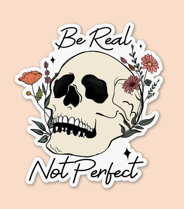 HappyHype-Be-Real-Not-Perfect.jpg