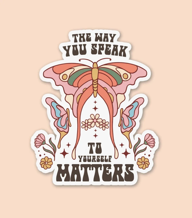 HappyHype-The-Way-You-Speak-To-Yourself-Matters.jpg